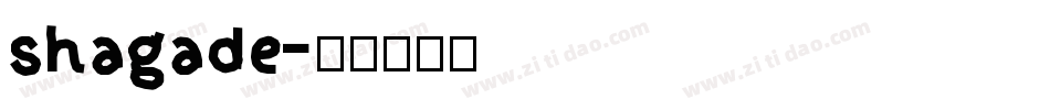 shagade字体转换