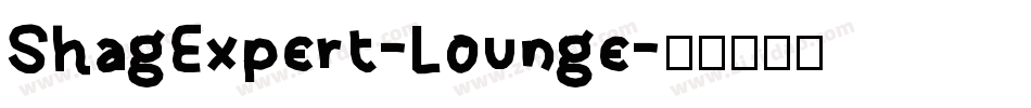 ShagExpert-Lounge字体转换