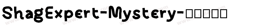 ShagExpert-Mystery字体转换