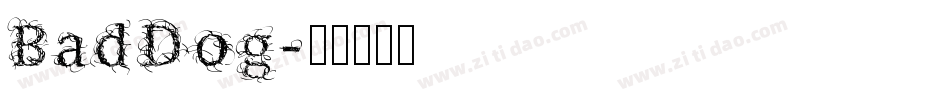 BadDog字体转换