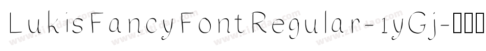 LukisFancyFontRegular-1yGj字体转换