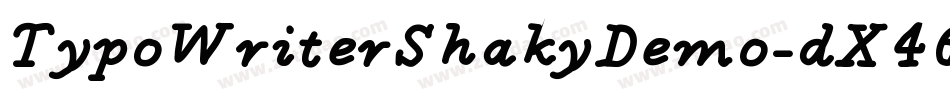 TypoWriterShakyDemo-dX46字体转换