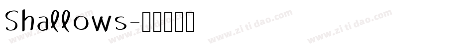 Shallows字体转换