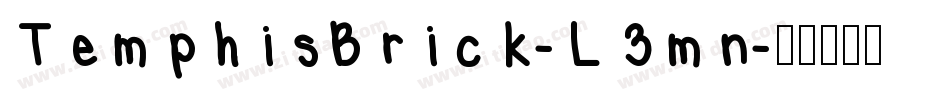 TemphisBrick-L3mn字体转换