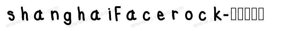 shanghaiFacerock字体转换