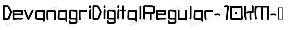 DevanagriDigitalRegular-1OKM字体转换
