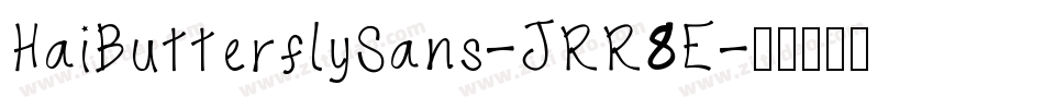 HaiButterflySans-JRR8E字体转换