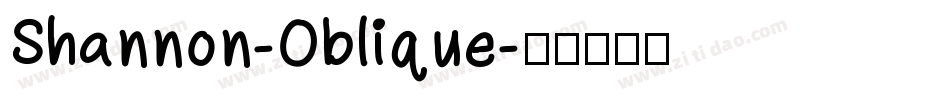 Shannon-Oblique字体转换