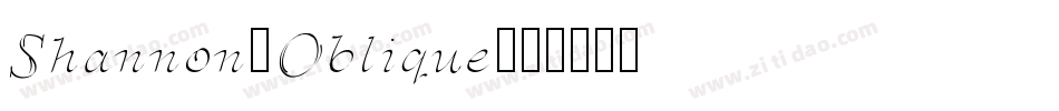 Shannon-Oblique字体转换
