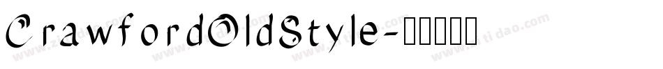 CrawfordOldStyle字体转换