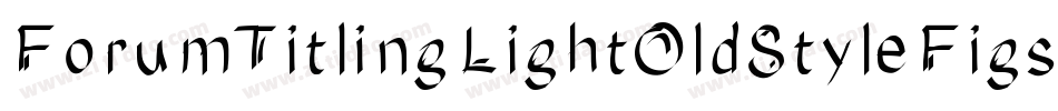 ForumTitlingLightOldStyleFigs字体转换