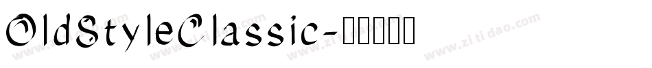 OldStyleClassic字体转换