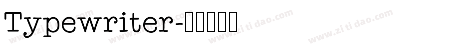 Typewriter字体转换