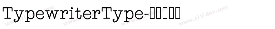 TypewriterType字体转换