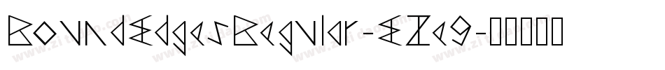 RoundEdgesRegular-EZe9字体转换