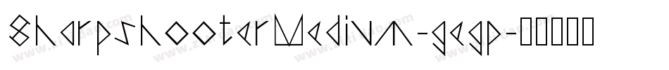 SharpshooterMedium-gegp字体转换
