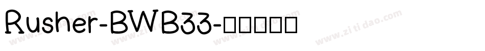 Rusher-BWB33字体转换