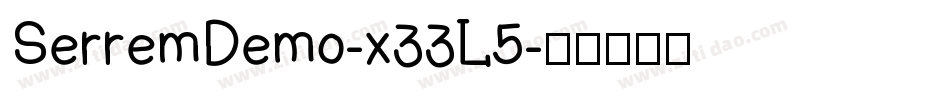 SerremDemo-x33L5字体转换
