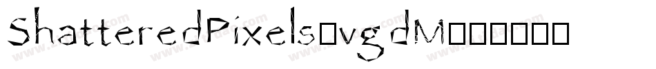 ShatteredPixels-vgdM字体转换