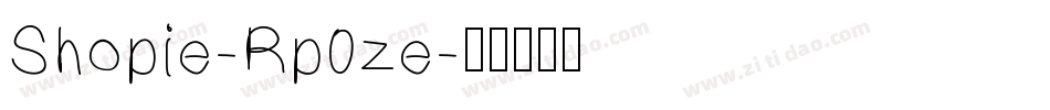 Shopie-Rp0ze字体转换