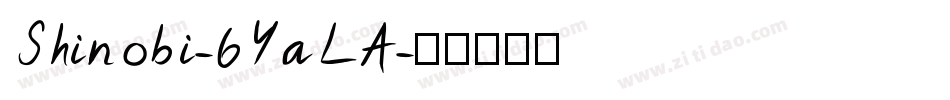 Shinobi-6YaLA字体转换