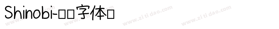 Shinobi字体转换