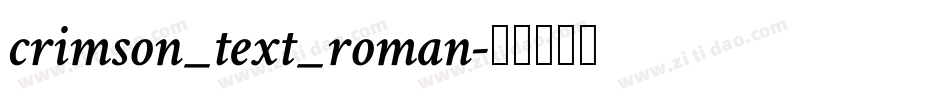 crimson_text_roman字体转换