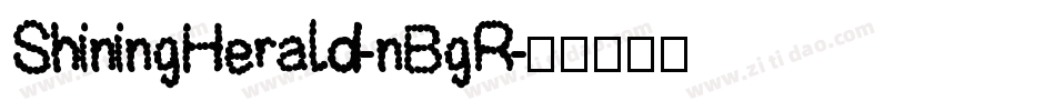 ShiningHerald-nBgR字体转换