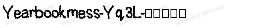 Yearbookmess-Yq3L字体转换