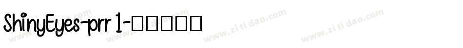 ShinyEyes-prr1字体转换