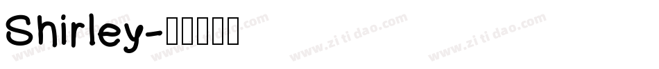 Shirley字体转换