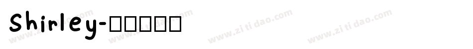 Shirley字体转换