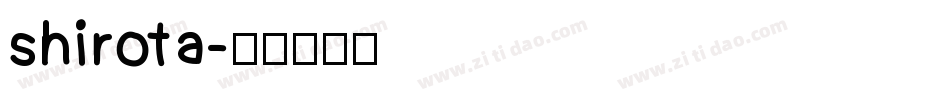 shirota字体转换
