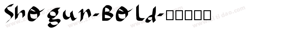 Shogun-Bold字体转换