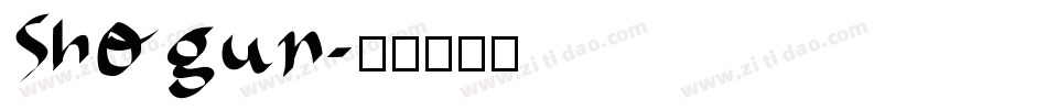 Shogun字体转换