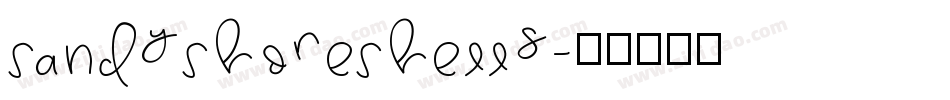 SandyShoreShells字体转换