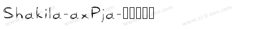 Shakila-axPja字体转换