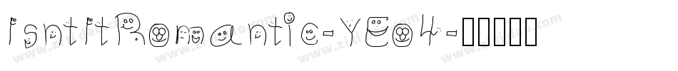 IsntItRomantic-YEo4字体转换
