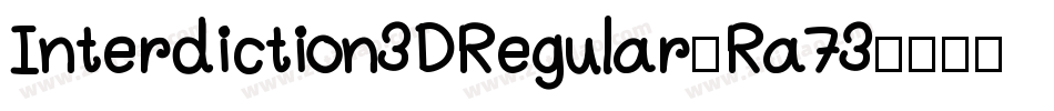 Interdiction3DRegular-Ra73字体转换
