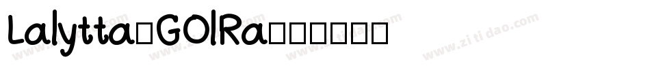 Lalytta-GOlRa字体转换