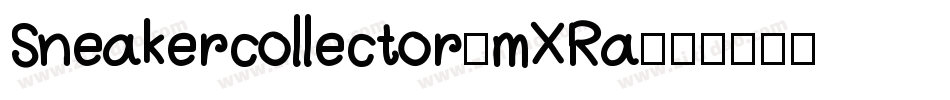 Sneakercollector-mXRa字体转换