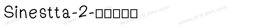 Sinestta-2字体转换