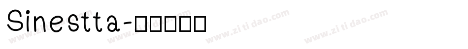 Sinestta字体转换