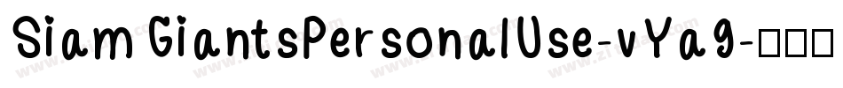 SiamGiantsPersonalUse-vYa9字体转换