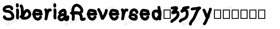 SiberiaReversed-357y字体转换