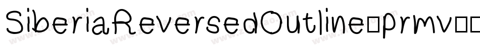 SiberiaReversedOutline-prmv字体转换