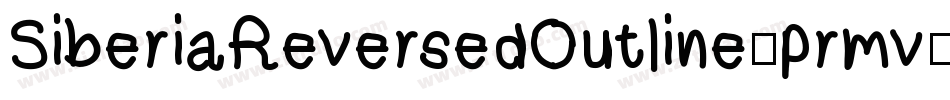 SiberiaReversedOutline-prmv字体转换