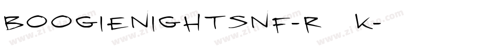 BoogieNightsNf-r84K字体转换