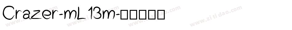 Crazer-mL13m字体转换