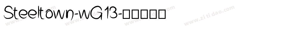 Steeltown-wG13字体转换